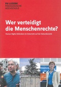 Cover: Wer verteidigt die Menschenrechte? - Lehrmittelverlag Kanton Luzern