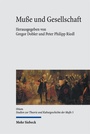 Cover: Muße und Gesellschaft - Mohr Siebeck