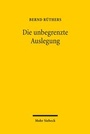 Cover: Die unbegrenzte Auslegung - Mohr Siebeck
