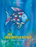 Cover: Der Regenbogenfisch: Der Klassiker im Riesen-Format! - NordS&uuml;d Verlag