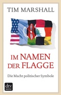 Cover: Im Namen der Flagge - dtv