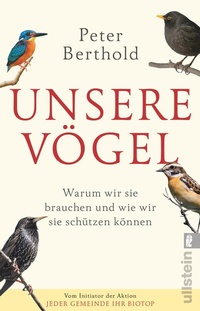 Abbildung von: Unsere Vögel - Ullstein Taschenbuchverlag