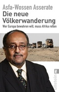 Cover: Die neue V&ouml;lkerwanderung - Ullstein Taschenbuchverlag