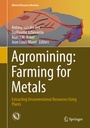 Cover: Agromining: Farming for Metals - Springer