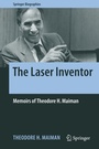Cover: The Laser Inventor - Springer