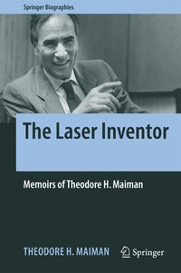 Enlarge image Cover: The Laser Inventor - Springer