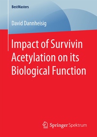 Abbildung von: Impact of Survivin Acetylation on its Biological Function - Springer Spektrum