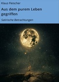 Cover: Aus dem purem Leben gegriffen - neobooks