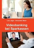Cover: Videobanking bei Sparkassen - BoD - Books on Demand