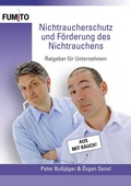 Cover: Nichtraucherschutz und F&ouml;rderung des Nichtrauchens - Books on Demand