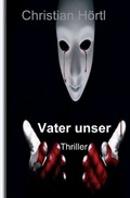 Cover: Vater unser. Wie alles begann / Vater unser - epubli