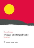 Cover: Wildg&auml;s und Singschw&auml;ne - Anton H. Konrad Verlag