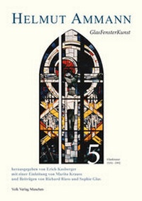 Abbildung von: Helmut Ammann: GlasFensterKunst - Volk Verlag
