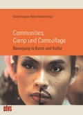 Cover: Communities, Camp und Camouflage - M&auml;nnerschwarm, Salzgeber Buchverlage GmbH