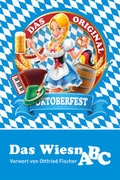 Cover: Das Wiesn ABC - Unsichtbar