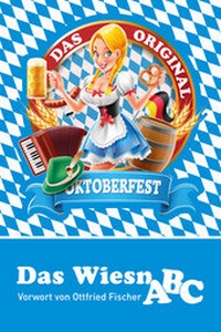 Enlarge image Cover: Das Wiesn ABC - Unsichtbar