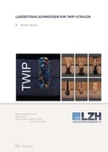 Cover: Laserstrahlschwei&szlig;en von TWIP-St&auml;hlen - TEWISS