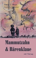 Cover: Mammutzahn und B&auml;renklaue - net-Verlag