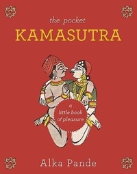 Abbildung von: The Pocket Kamasutra - Speaking Tiger Books