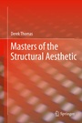 Cover: Masters of the Structural Aesthetic - Springer
