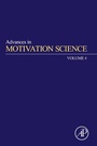 Cover: Advances in Motivation Science - Academic Press