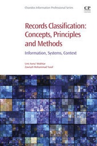 Abbildung von: Records Classification: Concepts, Principles and Methods - Chandos Publishing