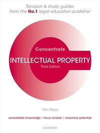 Enlarge image Cover: Intellectual Property Law Concentrate - Oxford University Press