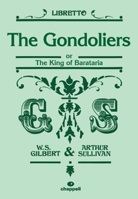 Enlarge image Cover: The Gondoliers (Libretto) - Faber Music Ltd