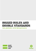 Cover: Rigged Rules and Double Standards - Oxfam Professional