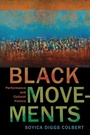 Cover: Black Movements - Rutgers University Press