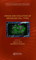 Abbildung von: Origin and Evolution of Metazoan Cell Types - CRC Press