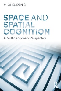 Enlarge image Cover: Space and Spatial Cognition - Routledge