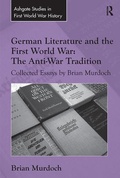 Cover: German Literature and the First World War: The Anti-War Tradition - Routledge