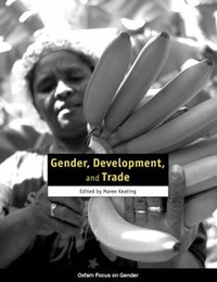 Enlarge image Cover: Gender, Development, and Trade - Oxfam Professional