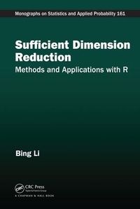 Enlarge image Cover: Sufficient Dimension Reduction - Chapman & Hall/CRC