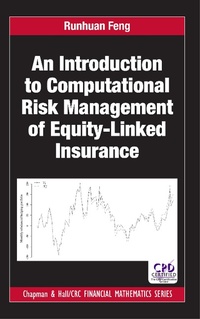 Abbildung von: An Introduction to Computational Risk Management of Equity-Linked Insurance - CRC Press