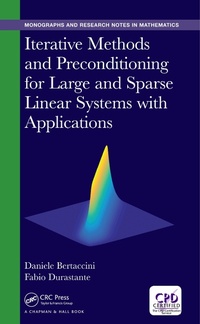 Abbildung von: Iterative Methods and Preconditioning for Large and Sparse Linear Systems with Applications - Chapman & Hall/CRC