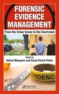 Cover: Forensic Evidence Management - CRC Press