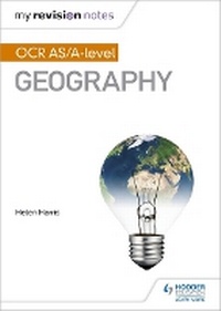 Enlarge image Cover: My Revision Notes: OCR AS/A-level Geography - Hodder Education