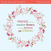 Abbildung von: Words of Love & Friendship Wall Calendar 2018 (Art Calendar) - Flame Tree Publishing