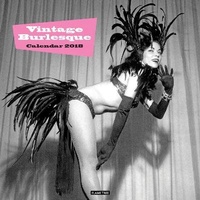 Abbildung von: Vintage Burlesque Wall Calendar 2018 (Art Calendar) - Flame Tree Publishing