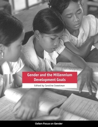 Enlarge image Cover: Gender and the Millennium Development Goals - Oxfam Professional