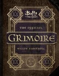Cover: Buffy the Vampire Slayer - The Official Grimoire Willow Rosenberg - Titan Books Ltd