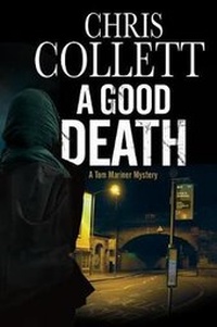 Enlarge image Cover: A Good Death - Severn House Paperbacks Ltd