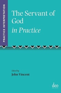 Enlarge image Cover: The Servant of God in Practice - Deo Publishing