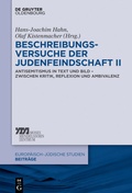 Cover: Beschreibungsversuche der Judenfeindschaft II - De Gruyter Oldenbourg