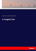 Cover: A Tangled Tale - Hansebooks
