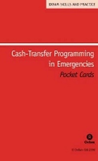 Enlarge image Cover: Cash-transfer Programming in Emergencies - Oxfam Professional