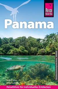 Abbildung von: Reise Know-How Reiseführer Panama - Reise Know-How Verlag Peter Rump GmbH