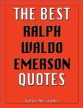 Cover: Best Ralph Waldo Emerson Quotes - Crombie Jardine;The Best Quotes